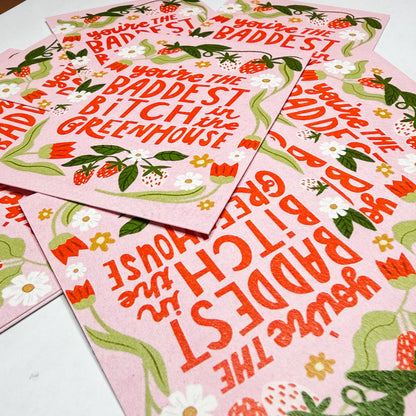 baddest bitch in the greenhouse mini art print card